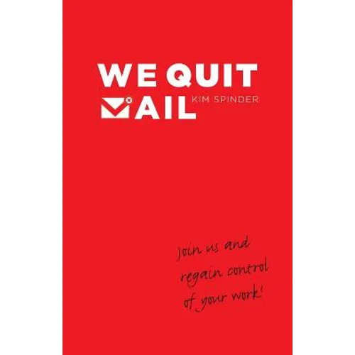 We Quit Mail - Paperback