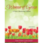 Woman of Grace: A Titus 2 Mentoring Program - Paperback