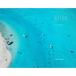 Bliss: Beaches - Hardcover