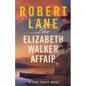 The Elizabeth Walker Affair - Paperback