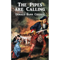 The Pipes Are Calling: A Tale of Scotland - Paperback