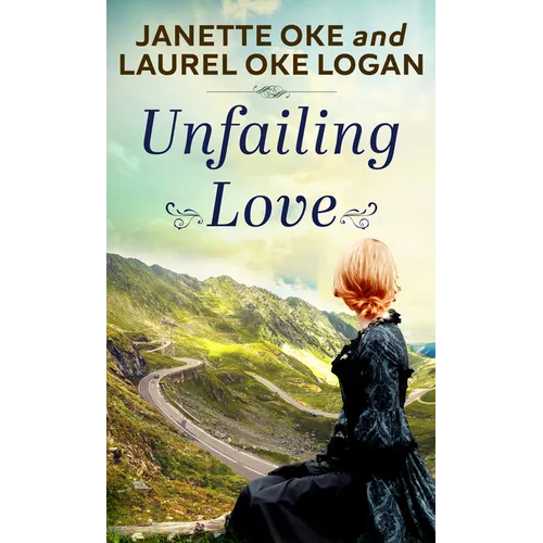 Unfailing Love - Library Binding
