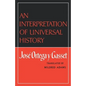 An Interpretation of Universal History - Paperback