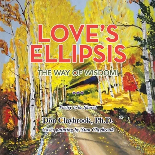 Love's Ellipsis: The Way of Wisdom - Paperback