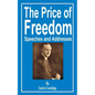 The Price of Freedom: Speeches and Addresses - Paperback
