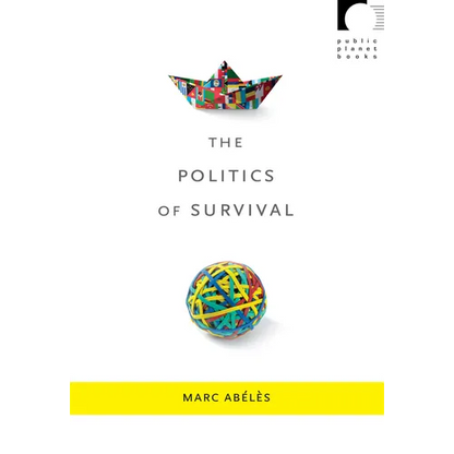 The Politics of Survival - Paperback