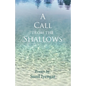 A Call from the Shallows - Paperback