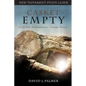 CASKET EMPTY God's Plan of Redemption through History: New Testament Study Guide - Paperback