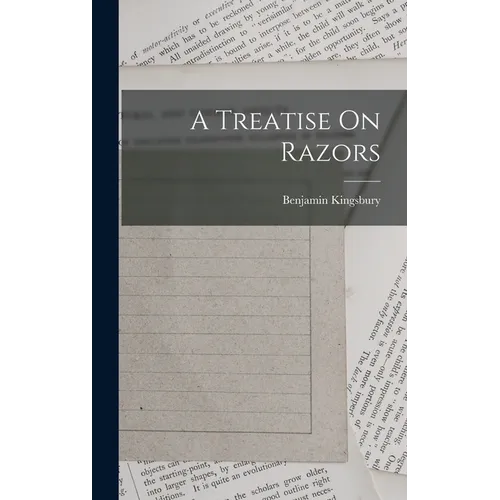A Treatise On Razors - Hardcover