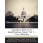 Auxiliary Boat Crew Qualification Guide Vol 1 - Crew Member - Paperback