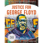 Justice for George Floyd - Library Binding