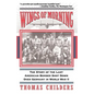 Wings of Morning: The Story of the Last American Bomber Shot Down Over Germany in World War II - Paperback