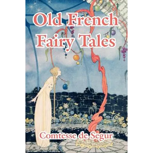 Old French Fairy Tales - Paperback