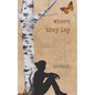 Where They Lay - Paperback