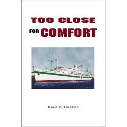 Too Close for Comfort - Paperback