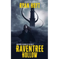 Raventree Hollow - Paperback