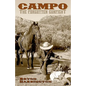 Campo, The forgotten Gunfight: The true story of the Campo gunfight that took place on december 4, 1875 - Paperback