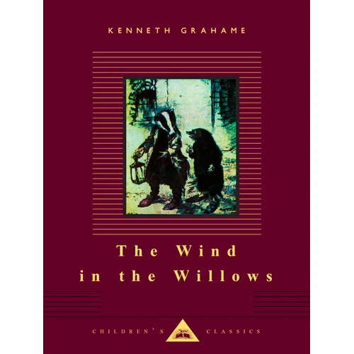 The Wind in the Willows: Illustrated by Arthur Rackham - Hardcover