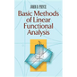 Basic Methods of Linear Functional Analysis - Paperback