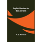 English Literature for Boys and Girls - Paperback