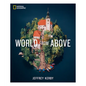 National Geographic World from Above - Hardcover