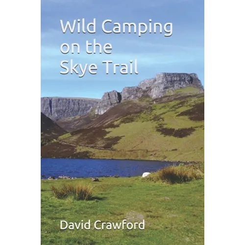 Wild Camping on the Skye Trail - Paperback