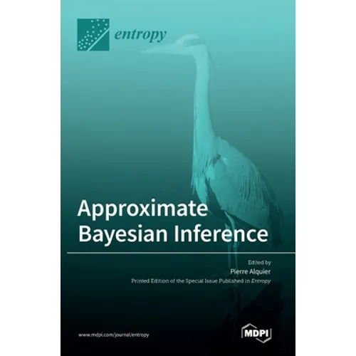 Approximate Bayesian Inference - Hardcover