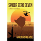 Spider Zero Seven - Paperback