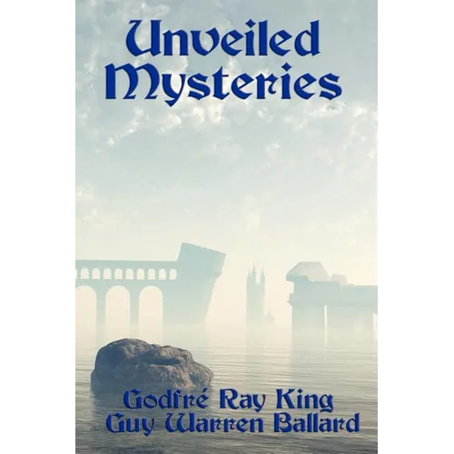 Unveiled Mysteries - Paperback