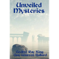 Unveiled Mysteries - Paperback