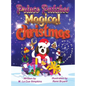 Prince Patches Magical Christmas - Hardcover