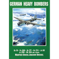 German Heavy Bombers: Do 19, FW 200, He 177, He 274, Ju 89, Ju 290, Me 264 and Others - Paperback