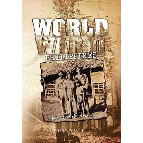 World War II Philippines - Hardcover