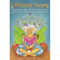Celebrating Cuentos: Promoting Latino Children's Literature And Literacy In Classrooms And Libraries - Hardcover