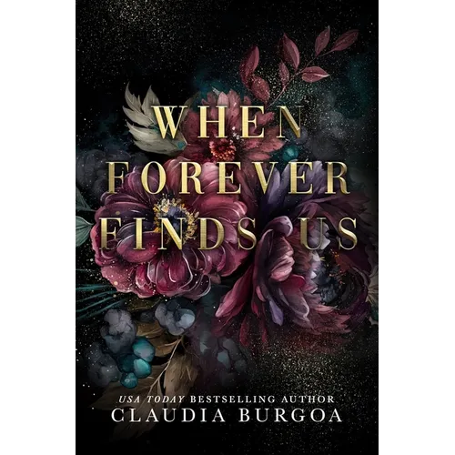When Forever Finds Us: A Decker Family Novel - Paperback
