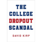 The College Dropout Scandal - Hardcover