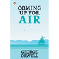 Coming Up for Air - Paperback