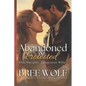 Abandoned & Protected: The Marquis' Tenacious Wife - Paperback