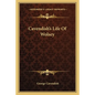 Cavendish's Life of Wolsey - Paperback