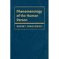Phenomenology of the Human Person - Hardcover