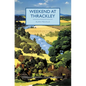 Weekend at Thrackley - Paperback