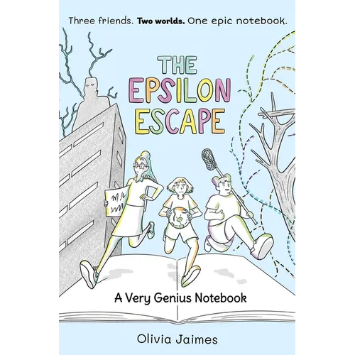 The Epsilon Escape: A Very Genius Notebook Volume 2 - Paperback