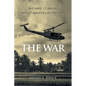 The War: 361 Days, 12 Hours and 27 Minutes in Vietnam - Paperback