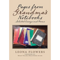 Pages from Grandma's Notebooks: Selected Essays and Poems - Hardcover