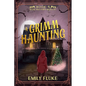 A Grimm Haunting: Book 4 of the Mari Fable Mysteries - Paperback