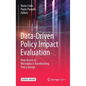 Data-Driven Policy Impact Evaluation: How Access to Microdata Is Transforming Policy Design - Hardcover