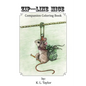 Zip---Line Mice Companion Coloring Book: Zip---Line Mice Companion Coloring book - Paperback