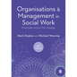 Organisations and Management in Social Work - Hardcover