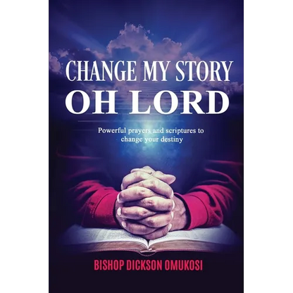 Change My Story Oh Lord - Paperback