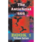 Antichrist 666 - Hardcover